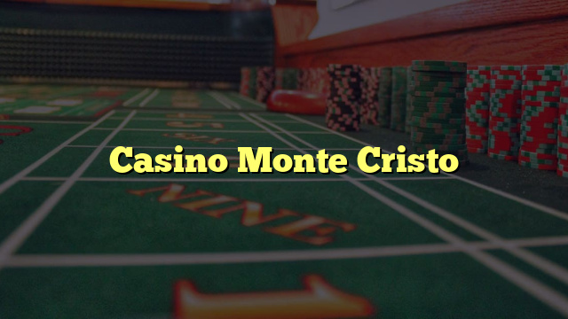 Casino Monte Cristo