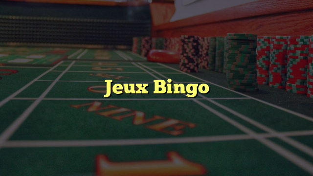 Jeux Bingo