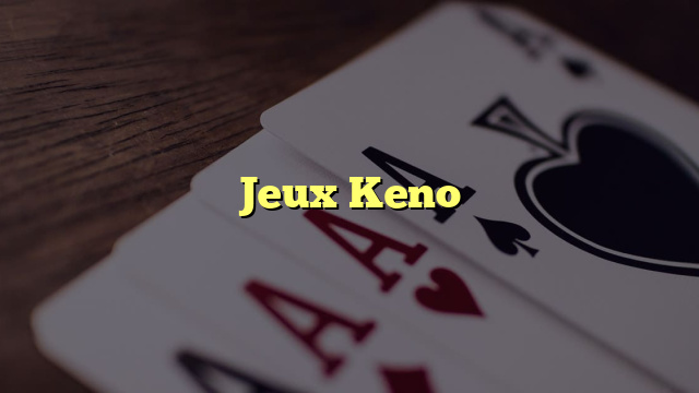 Jeux Keno