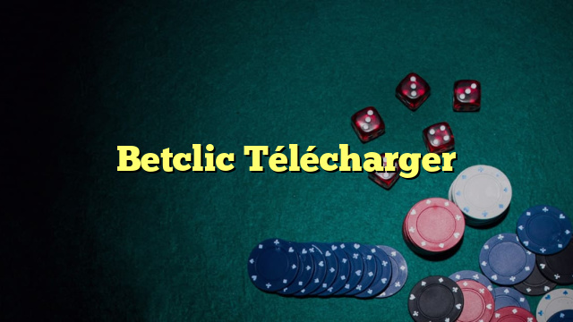 Betclic Télécharger