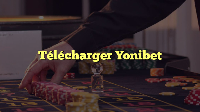 Télécharger Yonibet