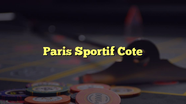 Paris Sportif Cote