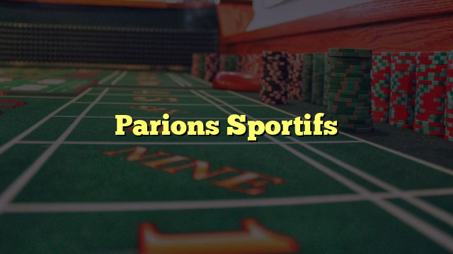Parions Sportifs