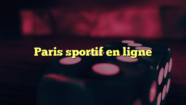 Paris sportif en ligne