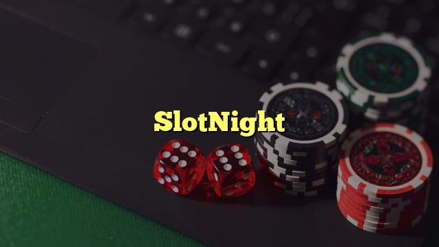SlotNight